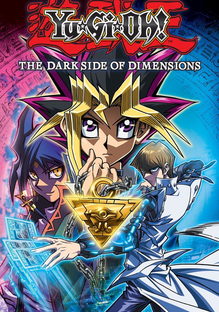Yu-Gi-Oh!: The Dark Side of Dimensions streaming
